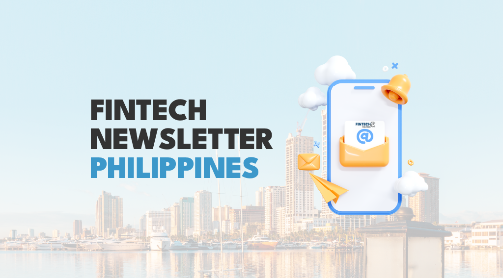 Philippines Fintech Newsletter