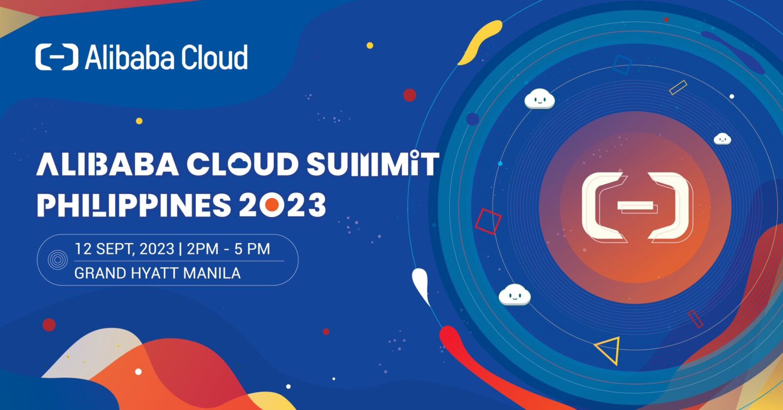 Alibaba Cloud Summit Philippines 2023 Poised for Kick off This 12 Sept ...