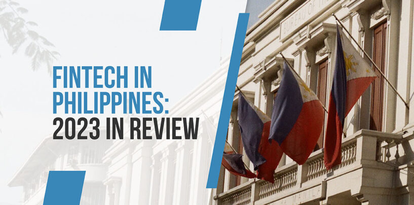 Fintech in the Philippines: 2023 in Review